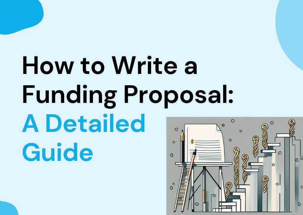 How to Write a Funding Proposal