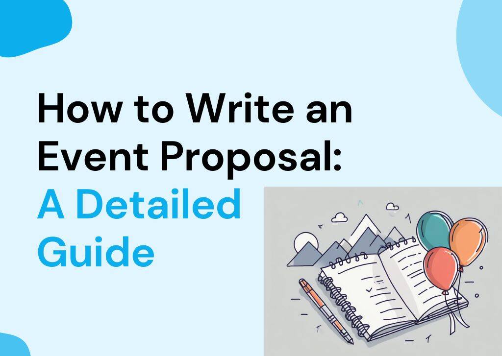 How to Write an Event Proposal